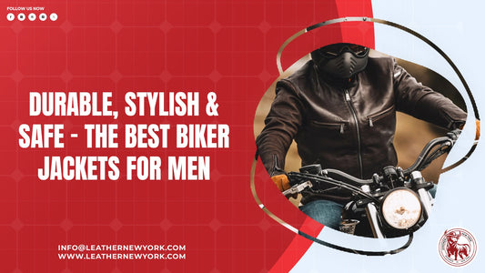 Durable, Stylish & Safe – The Best Biker Jackets for Men