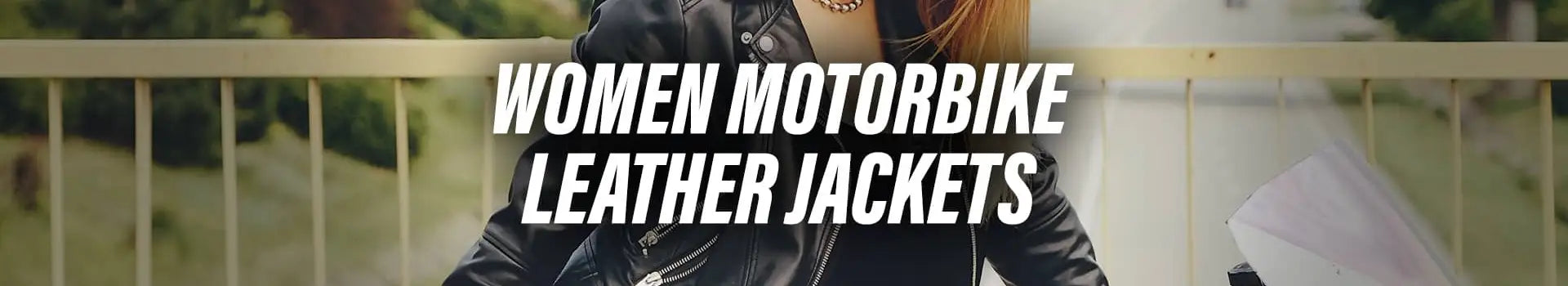 Women Motorbike Leather Jackets